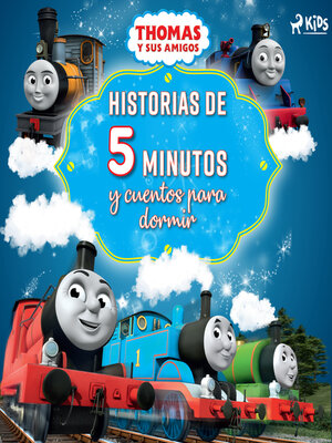 cover image of Thomas y sus amigos--Historias de 5 minutos y cuentos para dormir